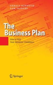 The Business Plan - How to Win Your Investors' Confidence