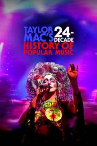 Taylor Macs 24-Decade History Of Popular Music <span style=color:#777>(2023)</span> [1080p] [WEBRip] [5.1] <span style=color:#fc9c6d>[YTS]</span>