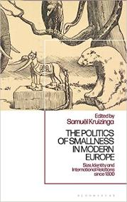 [ CourseWikia com ] The Politics of Smallness in Modern Europe - Size, Identity and International Relations since 1800