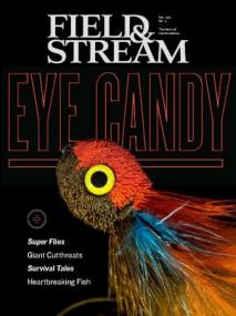Field & Stream - Vol 128 No  02, Eye Candy,<span style=color:#777> 2023</span>