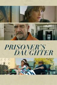 Prisoners Daughter<span style=color:#777> 2023</span> 720p WEBRip 800MB x264<span style=color:#fc9c6d>-GalaxyRG[TGx]</span>