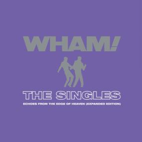 Wham! - The Singles Echoes from the Edge of Heaven  (Expanded) <span style=color:#777>(2023)</span> [24Bit-44.1kHz] FLAC [PMEDIA] ⭐️