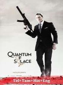 Quantum Of Solace <span style=color:#777>(2008)</span> 1080p BluRay - x264 (DD 5.1 - 384Kbps) [Tel + Tam + Hin + Eng] - 2.4GB