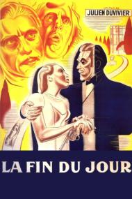 La Fin Du Jour (1939) [720p] [BluRay] <span style=color:#fc9c6d>[YTS]</span>