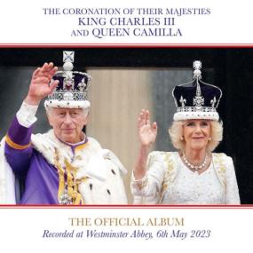 Various Artists - The Official Music of the Coronation of King Charles III and Queen Camilla <span style=color:#777>(2023)</span> Mp3 320kbps [PMEDIA] ⭐️