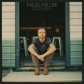 Miles Miller - Solid Gold <span style=color:#777>(2023)</span> Mp3 320kbps [PMEDIA] ⭐️