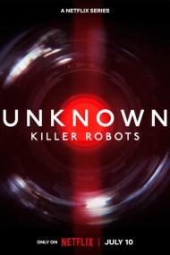 Unknown Killer Robots <span style=color:#777>(2023)</span> [1080p] [WEBRip] [5.1] <span style=color:#fc9c6d>[YTS]</span>