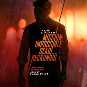 Mission Impossible - Dead Reckoning Part One (Music from the Motion Picture) <span style=color:#777>(2023)</span> Mp3 320kbps [PMEDIA] ⭐️