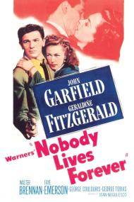 Nobody Lives Forever (1946) [1080p] [WEBRip] <span style=color:#fc9c6d>[YTS]</span>
