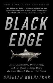 Black Edge - Inside Information, Dirty Money, and the Quest to Bring Down the Most Wanted Man on Wall Street, UK Edition