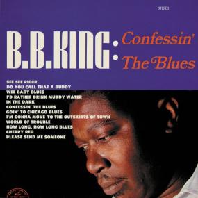 B B  King - Confessin' The Blues (1965 Blues) [Flac 16-44]