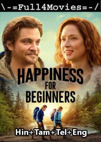 Happiness for Beginners<span style=color:#777> 2023</span> 720p WEB HDRip Hindi Multi DD 5.1 x264 ESubs Full4Movies