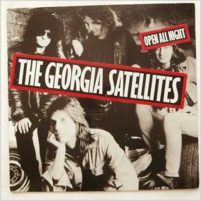 Georgia Satellites - Open All Night PBTHAL (1988 Rock) [Flac 24-96 LP]