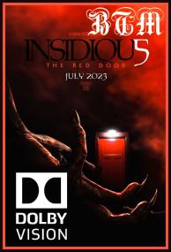 Insidious The Red Door<span style=color:#777> 2023</span> 2160p Dolby Vision AND HDR ENG And ESP LATINO DDP5.1 Atmos DV x265 MKV<span style=color:#fc9c6d>-BEN THE</span>