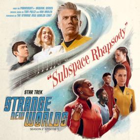 Star Trek Strange New Worlds Season 2 - Subspace Rhapsody (Original Series Soundtrack) <span style=color:#777>(2023)</span> [24Bit-44.1kHz] FLAC [PMEDIA] ⭐️