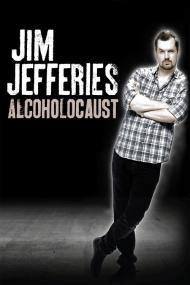 Jim Jefferies Alcoholocaust <span style=color:#777>(2010)</span> [720p] [WEBRip] <span style=color:#fc9c6d>[YTS]</span>