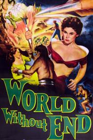 World Without End (1956) [1080p] [BluRay] <span style=color:#fc9c6d>[YTS]</span>