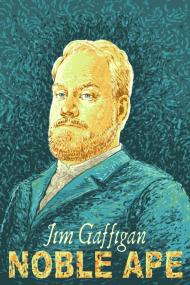 Jim Gaffigan Noble Ape <span style=color:#777>(2018)</span> [720p] [WEBRip] <span style=color:#fc9c6d>[YTS]</span>