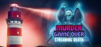 Murder.is.Game.Over.Streaming.Death.v1.6.GOG