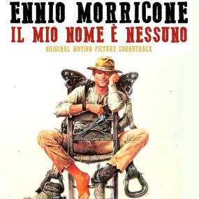 Ennio Morricone - My Name is Nobody - Il Mio Nome è Nessuno (Original Motion Picture Soundtrack) (1973 Soundtrack) [Flac 16-44]