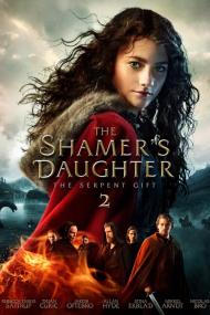The Shamers Daughter 2 The Serpent Gift <span style=color:#777>(2019)</span> [1080p] [BluRay] [5.1] <span style=color:#fc9c6d>[YTS]</span>