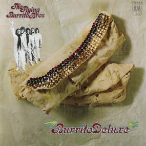 The Flying Burrito Brothers - Burrito Deluxe (1970 Rock) [Flac 24-96]