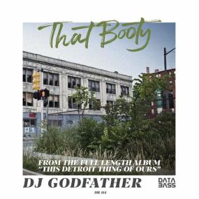 DJ Godfather - That Booty EP <span style=color:#777>(2023)</span> Mp3 320kbps [PMEDIA] ⭐️