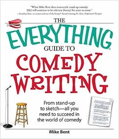 [ CourseWikia com ] The Everything Guide to Comedy Writing - From stand-up to sketch - all you need to succeed in the world of comedy