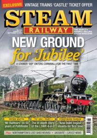 Steam Railway - Issue 548 - August 18,<span style=color:#777> 2023</span>