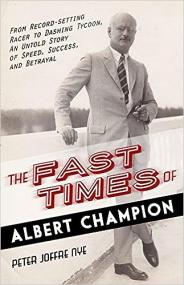 The Fast Times of Albert Champion