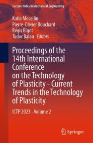 [ CourseWikia com ] Proceedings of the 14th International Conference on the Technology of Plasticity