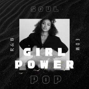 Various Artists - Girl Power - Soul - Pop - R&B - EDM <span style=color:#777>(2023)</span> Mp3 320kbps [PMEDIA] ⭐️