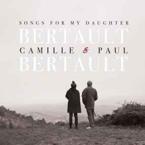 Camille Bertault - Songs for My Daughter <span style=color:#777>(2023)</span> [24Bit-48kHz] FLAC [PMEDIA] ⭐️