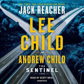 Lee Child, Andrew Child -<span style=color:#777> 2020</span> - The Sentinel (Thriller)