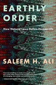 Earthly Order - How Natural Laws Define Human Life