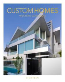 Custom Homes Western Australia - Volume 18<span style=color:#777> 2023</span>