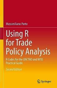 [ CourseWikia com ] Using R for Trade Policy Analysis - R Codes for the UNCTAD and WTO Practical Guide, Second Edition