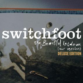 Switchfoot - The Beautiful Letdown (Our Version) [Deluxe Edition] <span style=color:#777>(2023)</span> [24Bit-48kHz] FLAC [PMEDIA] ⭐️