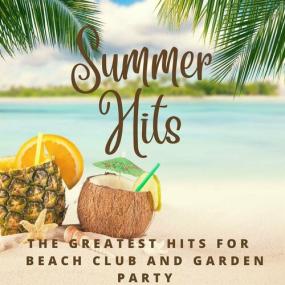 Various Artists - Summer Hits - The Greatest Hits for Beach Club and Garden Party <span style=color:#777>(2023)</span> Mp3 320kbps [PMEDIA] ⭐️