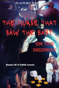 The Nurse That Saw The Baby On The Highway <span style=color:#777>(2023)</span> [720p] [WEBRip] <span style=color:#fc9c6d>[YTS]</span>