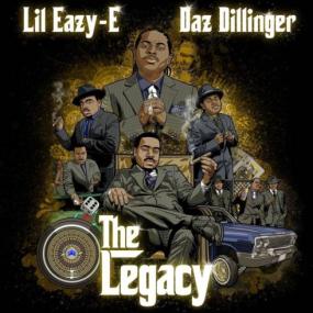 Lil Eazy-E & Daz Dillinger - The Legacy <span style=color:#777>(2023)</span> Hip-Hop Album   320_kbps Obey⭐