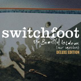 Switchfoot - The Beautiful Letdown (Our Version) [Deluxe Edition] <span style=color:#777>(2023)</span> Mp3 320kbps [PMEDIA] ⭐️