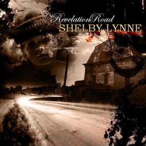 Shelby Lynne - Revelation Road (1975 Country) [Flac 16-44]