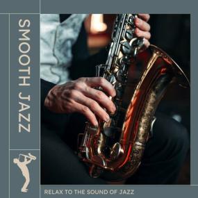 Various Artists - Smooth Jazz <span style=color:#777>(2023)</span> Mp3 320kbps [PMEDIA] ⭐️