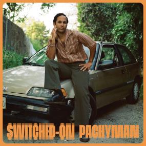 Pachyman - Switched-On <span style=color:#777>(2023)</span> [24Bit-44.1kHz] FLAC [PMEDIA] ⭐️