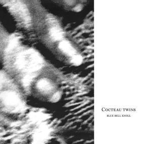 Cocteau Twins - Blue Bell Knoll (1988 Alternativa e indie) [Flac 24-96]