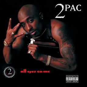 2Pac - All Eyez On Me <span style=color:#777>(1996)</span> [16Bit-44.1kHz] FLAC [PMEDIA] ⭐️
