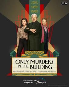 Only Murders In The Building S03E05-08 DLMux 1080p E-AC3-AC3 ITA ENG SUBS