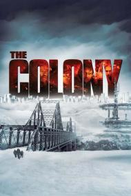 The Colony<span style=color:#777> 2013</span> 1080p ROKU WEB-DL HE-AAC 2.0 H.264-PiRaTeS[TGx]