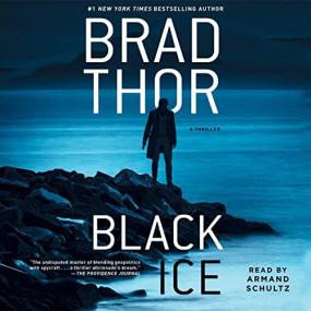Brad Thor -<span style=color:#777> 2021</span> - Black Ice꞉ Scot Harvath, Book 20 (Thriller)